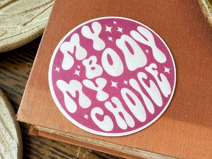 Earrings Green Bean Graphics Wholesale My Body My Choice Sticker