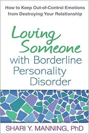 Loving Someone with Borderline Personality Disorder How to Keep OutofControl Emotions from Destroying Your Relationship Ingram Necklaces Loving Someone with Borderline Personality Disorder How to Keep OutofControl Emotions from Destroying Your Relationship Ingram Necklaces